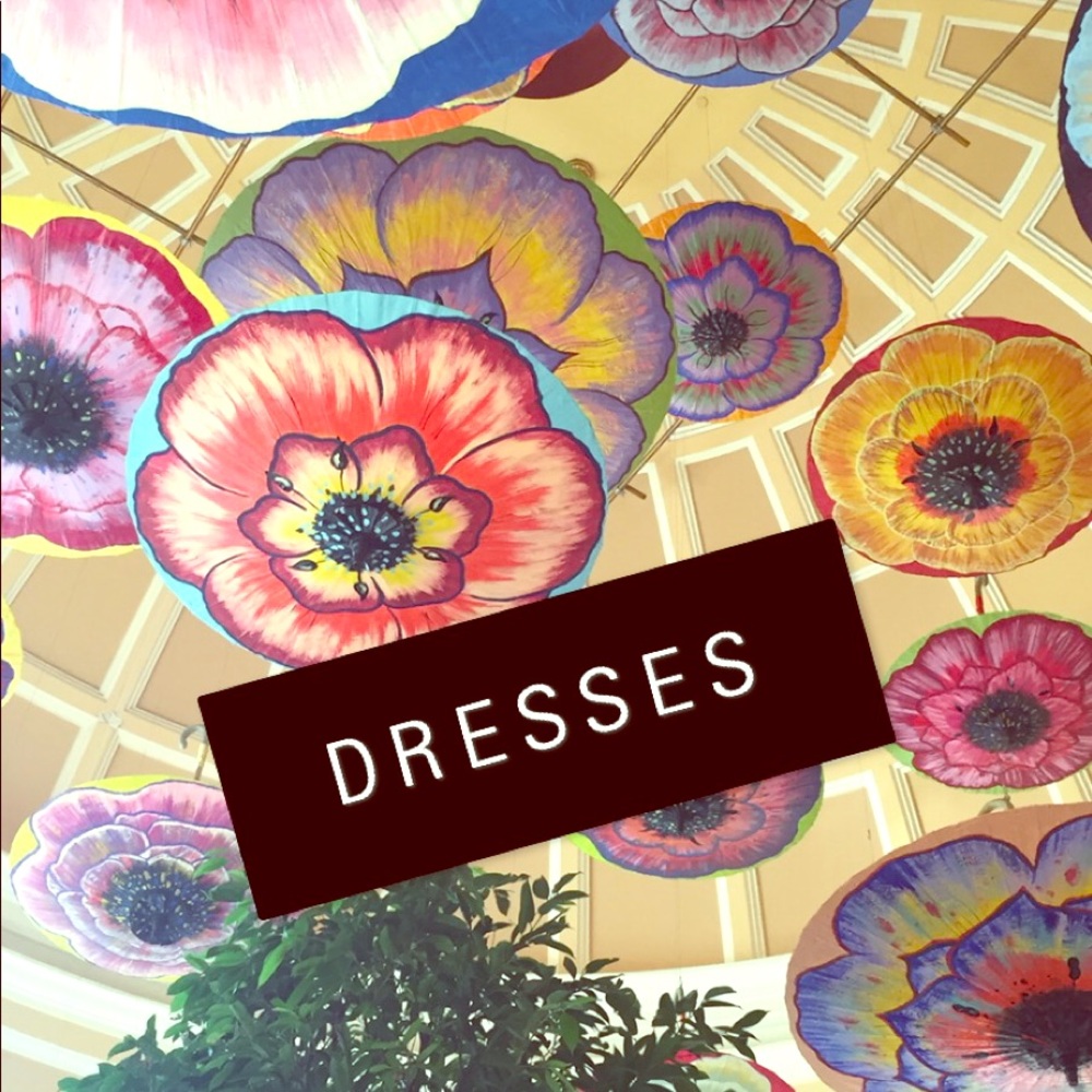 Dresses!